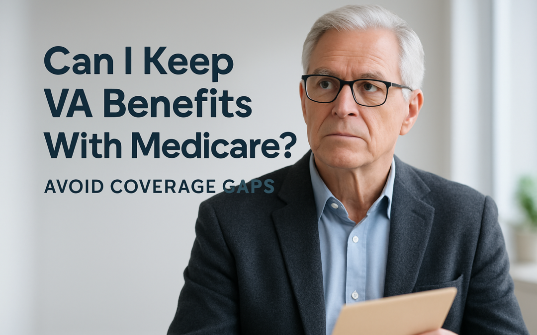 Can I Keep VA Benefits with Medicare