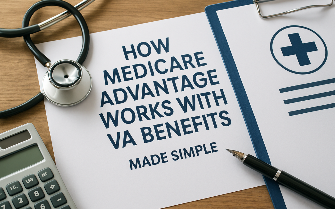 How Medicare Advantage Works with VA Benefits