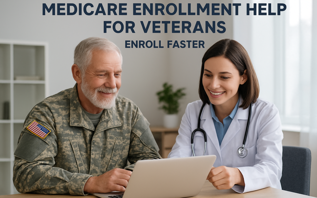 Medicare Enrollment Help for Veterans