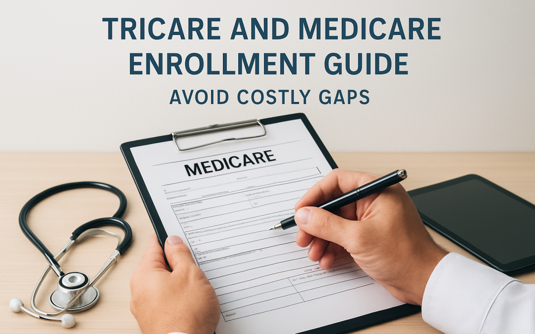 TRICARE and Medicare Enrollment Guide