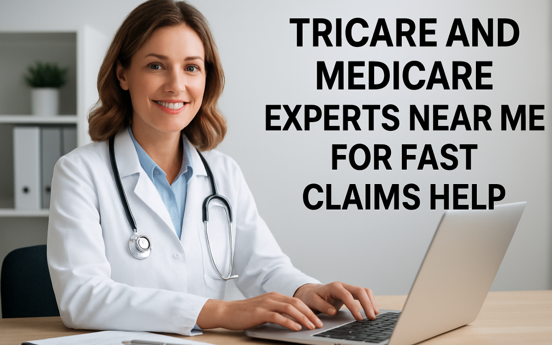 TRICARE and Medicare Experts Near Me