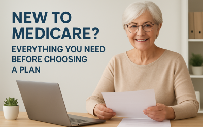 New To Medicare? Everything You Need Before Choosing A Plan