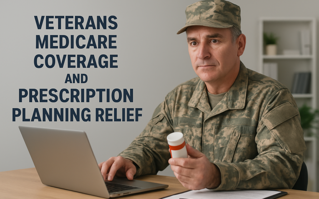 Veterans Medicare Coverage and Prescription Planning