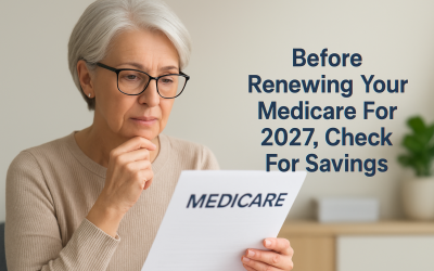 Before Renewing Your Medicare For 2027, Check For Savings