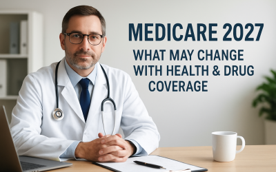 Medicare 2027: What May Change With Health & Drug Coverage