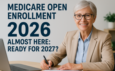 Medicare Open Enrollment 2026 Almost Here: Ready For 2027?