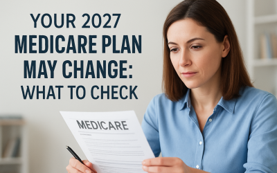 Your 2027 Medicare Plan May Change: What To Check