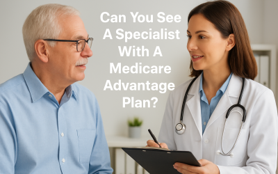 Can You See A Specialist With A Medicare Advantage Plan?